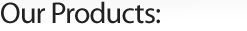 Our Medical Equipment Products